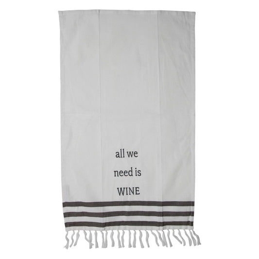 All We Need is Wine Towel